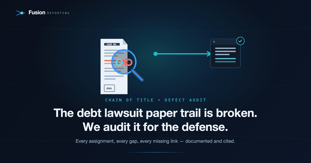 Auditor tracing a broken chain-of-title in debt collection lawsuit documents and flagging defects for a defense attorney (Fusion Reporting)